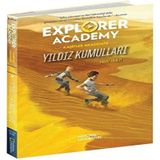 National Geographic Explorer Academy ;Kaşifler Akademisi Yıldız Kumulları (Kapak Değişebilir)
