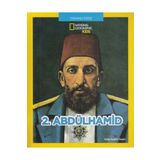 National Geographic Kids - 2. Abdülhamid - Kolektif