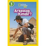 National Geographic Kids - Arkeolog Kimdir? - Libby Romeo