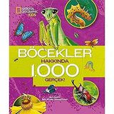 National Geographic Kids - Böcekler Hakkında 1000 Gerçek (Kapak Değişebilir)
