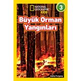 National Geographic Kids Büyük Orman Yangınları - Kathy Furgang