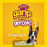 National Geographic Kids - Garip Ama Gerçek 3