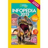 National Geographic Kids Infopedia 2025
