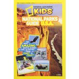 National Geographic Kids National Parks Guide U.S.A.: The Most Amazing Sights, Scenes, and Cool Activities from Coast to Coast!