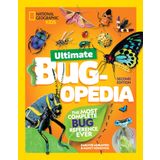 National Geographic Kids Ultimate Bugopedia, 2nd Edition: The Most Complete Bug Reference Ever