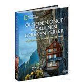 National Geographic - Ölmeden Önce Görülmesi Gereken Yerler