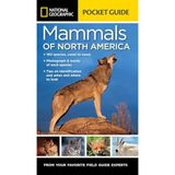 National Geographic Pocket Guide to the Mammals of North America