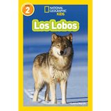 National Geographic Readers: Los Lobos (Wolves)