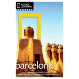 National Geographic Traveler: Barcelona, 3rd Edition