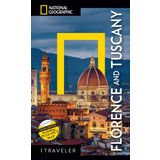 National Geographic Traveler: Florence and Tuscany 4th Edition