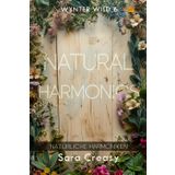 Natural Harmonics: Natürliche Harmoniken (Wynter Wild, deutsche Ausgabe, Band 6)