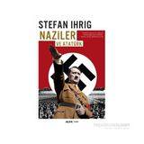 Naziler ve Atatürk - Stefan Ihrig
