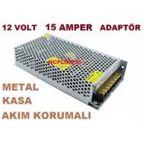 Ncpline 15 Amper 12 Volt Şerit Led Let Adaptörü Şarj Metal Kasa Akım Koru