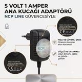 Ncpline 5 Volt 1 Amper Ana Kucağı Sallanan Beşik Adaptörü Standart Giriş 5,5X2,5Mm