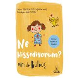 Ne Hissediyorum - Miri ile Bülbüş - Özlem Bakan Yavaş