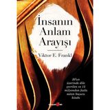 Ne Lazım Bana Insanın Anlam Arayışı