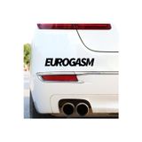 Ne Verelim Size Eurogasm Yazılı Oto Özel Sticker Siyah 20*4 Cm