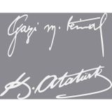 Ne Verelim Size Gazi M.Kemal Atatürk Imza Özel Sticker 15*6 Cm