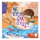 Ne Yiyorsak O'yuz - Gül Mantısı