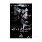 NEANDERTALLER 1 - DÜĞÜN ZIYAFETI - JONATHAN PIDDUCK
