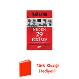 Neden 29 Ekim? Cumhuriyet'İn İlanına Giden Yol + Türk Klasiği Hediye