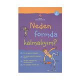 Neden Formda Kalmalıyım? - Susan Meredith - Kate Knighton