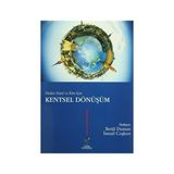 Neden Nasıl ve Kim İçin Kentsel Dönüşüm - Betül Duman Melanie Fennell