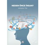 Neden Önce İnsan - Hasan Tin