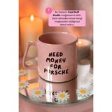 Need Money For Porsche Pembe Kupa - Renkli - 300 cc