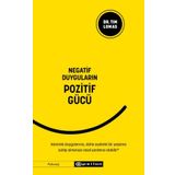 Negatif Duyguların Pozitif Gücü / Tim Lomas / Epsilon Yayınları