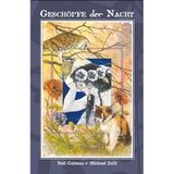 Neil Gaiman Bibliothek: Bd. 2: Geschöpfe der Nacht