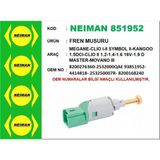 Neıman Fren Musuru Megane-Clıo I-Iı Symbol Iı-Kangoo 1.5Dcı-Clıo Iı 1.2-1.4-1.6 16V-1.9 D Master-Movano Iıı