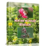 Nektar ve Polen Bitkileri - Ayhan Karaca Mustafa Köseoğlu Özcan Boz