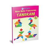 Neler Neler Yapıyorum / Tangram 1 (4-5-6 Yaş)