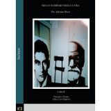 Nello schermo della cura