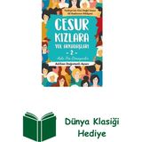 Nemesis Kitap Cesur Kızlara Yol Arkadaşları 2 - Asla Pes Etme... + Dünya Klasiği Hediye - Hayır