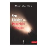 Neo Türkiye’nin Panzehiri Hafızadır - Mustafa Hoş
