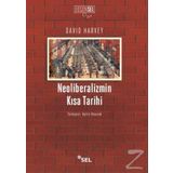 Neoliberalizmin Kısa Tarihi - David Harvey