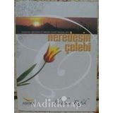 Nerdesin Çelebi - İbrahim Refik
