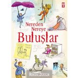 Nereden Nereye Buluşlar - Anna Claybourne