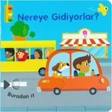 Nereye Gidiyorlar? (Hareketli Kitap & Kaydır Gör)