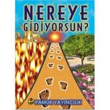 NEREYE GIDIYORSUN? (KOD: KIYAMET-009) - ARIF PAMUK