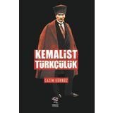 Nergiz Yayınları - Kemalist Türkçülük