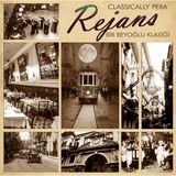 Neşe Müzik Rejans Bir Beyoğlu Klasiği 33 Plak Çeşitli Sanatçılar Blues Müzik Türünde NEŞE MÜZİK Yayıncı