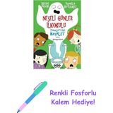 Neşeli Günler Ilkokulu - Tuvaletteki Hayalet + Renkli Fosforlu Kalem