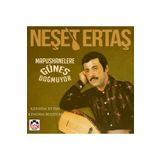 Neşet Ertaş-mapushanelere Güneş Doğmuyor / Kendim Ettim Kendim Buldum (plak)