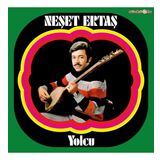 Neşet Ertaş - Yolcu - Plak