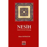Nesih; Kadim Bir Kur'an Problematiği