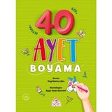 Nesil Çocuk Yayınları Hayrünnisa Şen'in 40 Ayet Boyama Kitabı 3 - 5 Yaş Grubu İçin Eğitici ve Eğlenceli