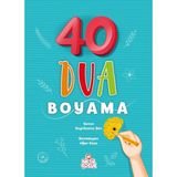 Nesil Çocuk Yayınları Hayrünnisa Şen'in 40 Dua Boyama Kitabı 3 - 5 Yaş İçin Eğitici Normal Boy Ciltsiz
